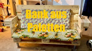 Bank aus Paletten bauen für Garten Terrasse Buscraft Lager diy Tutorial Heimwerker selber bauen [upl. by Assed]