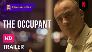 The Occupant  Netflix Trailer  PsychThriller HDMovies Thriller [upl. by Cornwall]