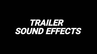 Trailer Sound Effects [upl. by Monk]