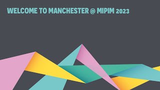 Manchester at MIPIM 2023  Culture [upl. by Thacher]