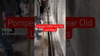 Pompeii 2000 Year Old Lead Pipea pompeii ancienthistory archaeology [upl. by Sucramd652]