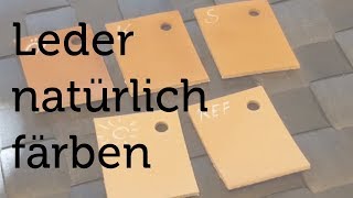 So kannst du Leder Zuhause selber färben  Leder natürlich färben  DIY [upl. by Collette]