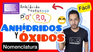 ✅NOMENCLATURA ANHÍDRIDOS Y ÓXIDOS 𝘼𝙥𝙧𝙚𝙣𝙙𝙚 𝙚𝙣 10 𝙢𝙞𝙣𝙪𝙩𝙤𝙨 😎​🫵​💯​ Química [upl. by Zach]