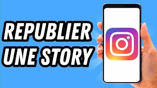 Comment republier une story sur Instagram 2024 GUIDE COMPLET [upl. by Krute]