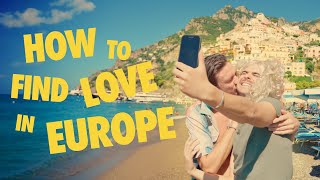 How to find love in Europe [upl. by Fife]