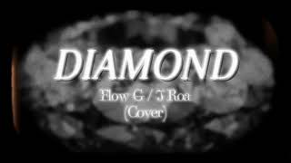 James Arial  Diamond by JroaFlow G Cover [upl. by Llenwahs5]