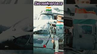 Indian Air Force With CRPF of India 🇮🇳😊 india indianarmy airforce crpf deshbhakti trending [upl. by Rhyner]