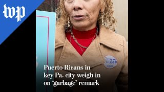 Puerto Ricans in key Pa city weigh in on ‘garbage’ remark [upl. by Nur]