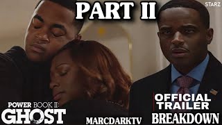 POWER BOOK II GHOST SEASON 4 THE FINAL EPISODES PART 2 OFFICIAL TRAILER BREAKDOWN [upl. by Iren]