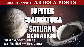 GRANDES CAMBIOS SE APROXIMAN 🔥🪐JUPITER CUADRATURA SATURNO PREDICCIONES SIGNO A SIGNO ASTROLOGÍA [upl. by Ynaffet]