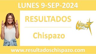 Resultado del sorteo Chispazo del lunes 9 de septiembre de 2024 [upl. by Mayes]