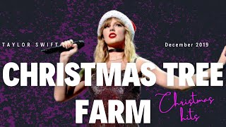 Christmas Tree Farm Taylor Swift 2019 Lyrics 🎆 [upl. by Trilbi]