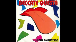 Lucio Smentisco Giorgio Bracardi  Beccate questa 1994 full mix HD audio [upl. by Jehiel]