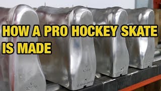 How a Pro Custom and retail hockey skate is made in Canada [upl. by Alleram790]