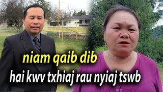 niam qaib dib hais kwv txhiaj rau nyiaj tswv [upl. by Olivann]