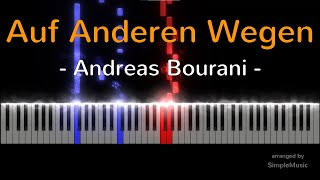 Auf Anderen Wegen  Andreas Bourani  Piano Tutorial [upl. by Lucio986]