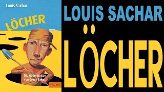 Louis Sachar Löcher Buch und Film Rezension JUGENDBUCH [upl. by Eeznyl]