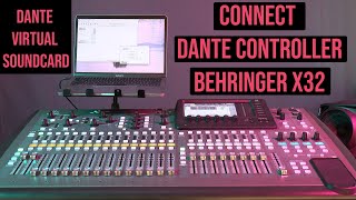 BEHRINGER X32  M32  DANTE CONTROLLER  DANTE VIRTUAL SOUNDCARD [upl. by Narcho]