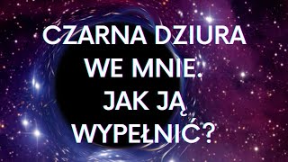 Jak wypełnić wewnętrzną pustkę [upl. by Barnaba527]