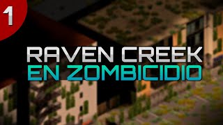 Escapando de Raven Creek con x4 de Zombies 1  Project Zomboid [upl. by Adnauqaj]