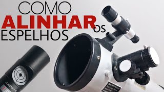 Como COLIMAR os Espelhos de um Telescópio com um Colimador Laser [upl. by Schwarz]