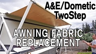 How To Replace AampE  Dometic TwoStep Awning Fabric [upl. by Oreves]