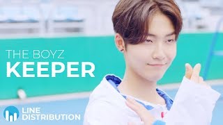 THE BOYZ  KeePer LINE DISTRIBUTION  더보이즈  지킬게 [upl. by Ilatan611]