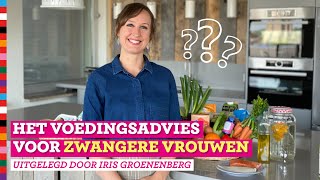 Voedingsadviezen zwangere vrouwen uitgelegd  Voedingscentrum [upl. by Brien]