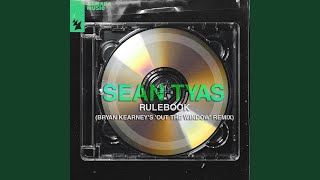 Rulebook Bryan Kearneys Out The Window Remix [upl. by Guarino]