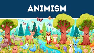 What is Animism Explained in 2 Minutes [upl. by Capello]