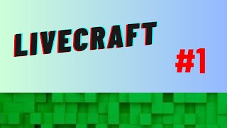 Capítulo 1 de la serie LiveCraft [upl. by Yeaton]