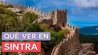 Qué ver en Sintra 🇵🇹  10 Lugares imprescindibles [upl. by Nnanerak]