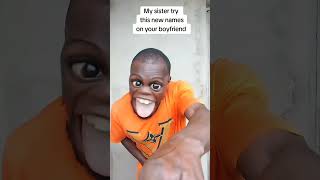 AS A LADY LEARN HOW TO CALL YOUR BOYFRIEND THIS NAME 🥰 comedy funny meme [upl. by Merdith821]