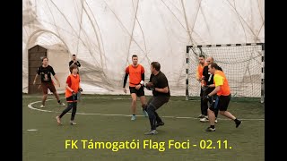 Super Bowl Napi FK Támogatói Flag Foci [upl. by Kidd]