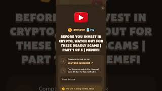 Before You Invest in Crypto Watch Out for These Deadly Scams  Part 1 of 5  MemeFi code [upl. by Janeta]