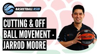 Cutting amp Off Ball Movement  Jarrod Moore [upl. by Harneen]