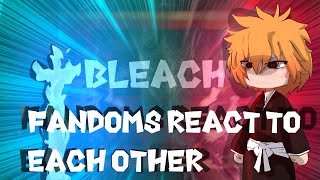 Fandoms react to each other Ichigo Kurosaki  Aizen  Bleach part 2  Gacha React [upl. by Cleaves513]