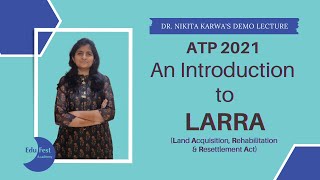 An Introduction to Land Acquisition Rehabilitation amp Resettlement Act LARRA [upl. by Sivrat]