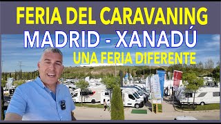 FERIA DEL CARAVANING MADRID  XANADU 2024 [upl. by Umont]