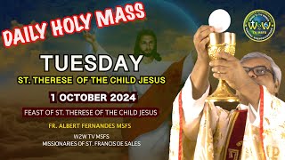 TUESDAY HOLY MASS  ST THERESE OF THE CHILD JESUS  1 OCTOBER 2024 by Fr Albert MSFS holymass [upl. by Quillan]