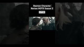 Daemon character review hotdseason2 houseofthedragon daemontargaryen on [upl. by Aiahc526]