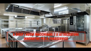 A Sigep i nuovi macchinari e le attrezzature innovative per il foodservice [upl. by Marlane845]