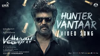 Hunter Vantaar Video  Vettaiyan  Rajinikanth  Anirudh Ravichander  TJGnanavel [upl. by Gylys471]