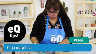 EQTips  Caja Mayólica [upl. by Ylesara]