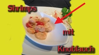 Shrimps mit Knoblauch und Zwiebeln  Garnelen zubereiten [upl. by Marysa]