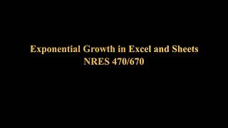 Exponential Growth in Excel and Sheets Lab 1 [upl. by Eldredge591]