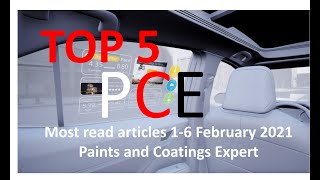 Top 5 Most read articles from 16 February 2021 on Paints and Coatings Expert [upl. by Eellehs]