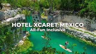 Hotel Xcaret Mexico Watch onemonth in the AllFun Inclusive Paradise  Cancuncom [upl. by Katharine]