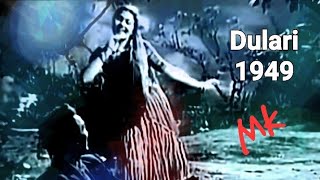 mil milke gayenge do dil yahanDulari 1949Madhubala ampSureshRafi amp Lata ShakeelNaushada tribute [upl. by Yenaiv25]