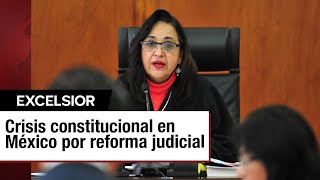 ¿La reforma judicial en México desata una crisis constitucional y desafía las facultades del PJ [upl. by Ferguson166]